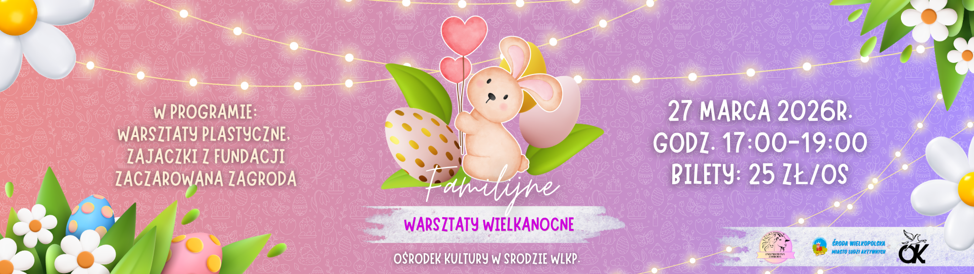 https://www.oksroda.pl/files/kreska/banery/familijne_warsztaty_wielkanocne_baner.png